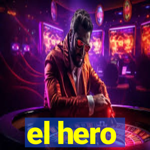 el hero